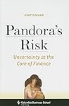Pandora’s Risk by Kent Osband