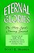 Eternal Glories Volume 2