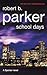 School Days (Spenser, #33)