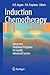 Induction Chemotherapy by Karl Reinhard Aigner