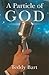 A Particle of God
