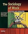 SOCIOLOGY OF WORK: Structures and Inequalities