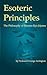 Esoteric Principles: The Philosophy of Danzan-Ryu Jujutsu