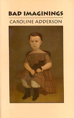 Bad Imaginings (Paperback)