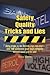 Safety, Quality, Tricks and...
