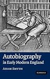 Autobiography in Early Modern England