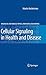 Cellular Signaling in Health and Disease by Martin Beckerman