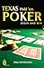 Texas Hold 'Em Poker: Begin And Win