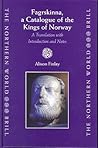 Fargrskinna, a Catalogue of the Kings of Norway: A Translation with Introduction and Notes
