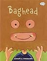 Baghead by Jarrett J. Krosoczka