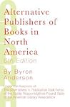 Alternative Publishers of Books in North America