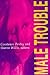 Male Trouble (Volume 3) (Camera Obscura Book)