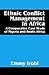 Ethnic Conflict Management in Africa: A Comparative Case Study of Nigeria and South Africa