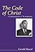 The Code of Christ: An Inte...