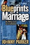 Blueprints for Marriage