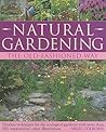 Natural Gardening the Traditional Way: Timeless Techniques for the Ecological Gardener