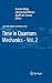 Time in Quantum Mechanics - Vol. 2 (Lecture Notes in Physics, 789)