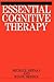 Essential Cognitive Therapy