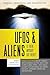 UFOs and Aliens: Is There A...