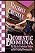 The Domestic Domina: My Lif...