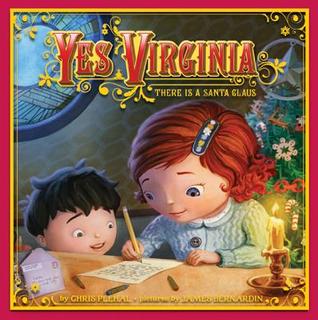 Yes, Virginia: There Is a Santa Claus (Hardcover)