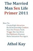 The Married Man Sex Life Primer 2011