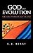 God and Evolution by R.J. Berry