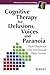 Cognitive Therapy for Delusions, Voices and Paranoia by Paul Chadwick