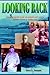 LOOKING BACK: THE MEMOIR'S OF AN ORDINARY MAN, TERRY LLOYD TENNANT