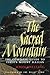 Sacred Mountain: Travellers...
