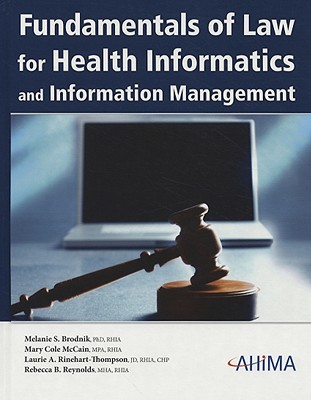 Fundamentals of Law for Health Informatics and Health Information Management (Hardcover)