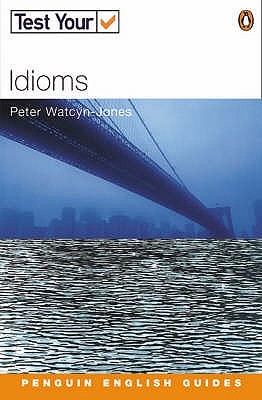 Test Your Idioms (Paperback)
