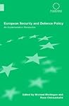 European Security and Defence Policy: An Implementation Perspective (Routledge Advances in European Politics)