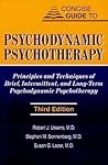 Concise Guide to Psychodynamic Psychotherapy Concise Guide to Psychodynamic Psychotherapy