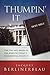 Thumpin' It: The Use and Ab...