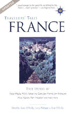 Travelers' Tales France (Travelers' Tales Guides)