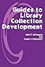 Guides to Library Collectio...
