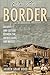 On the Border: Society and ...