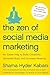 The Zen of Social Media Mar...