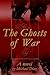 The Ghosts of War