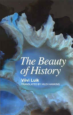 The Beauty of History (Paperback)