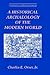 A Historical Archaeology of the Modern World by Charles E. Orser Jr.