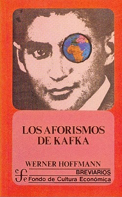 Los aforismos de Kafka (Spanish Edition)