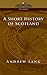 A Short History of Scotland