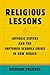 By Kathleen Holscher Religious Lessons: Catholic Sisters and the Captured Schools Crisis in New Mexico [Hardcover]