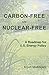 Carbon-Free And Nuclear-Free: A Roadmap for U.S. Energy Policy
