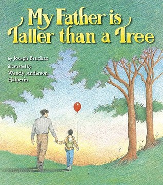 My Father Is Taller than a Tree (Hardcover)
