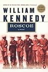 Roscoe by William  Kennedy
