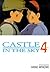 Castle In The Sky, Vol. 4 by Hayao Miyazaki