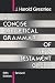 A Concise Exegetical Gramma...